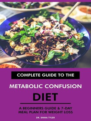 cover image of Complete Guide to the Metabolic Confusion Diet